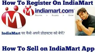 How To Register On IndiaMart How To Sell On IndiaMart By Tech Aariz techaariz