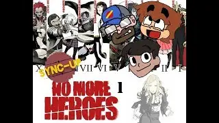 Sync Up Plays: No More Heroes #1