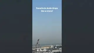 Parachute dude drops like a stone. #crazy #parachute