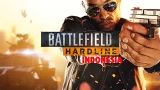 🔴LIVE || TAMAT HARI INI || BATTLEFIELD HARDLINE INDONESIA !!  🇮🇩🇮🇩🇮🇩