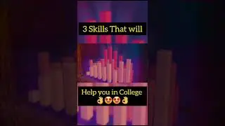 3 Skills to learn in college 🔥