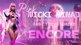 DJ SET + ENCORE | GAG CITY RELOADED TOUR (Fanmade Concept)