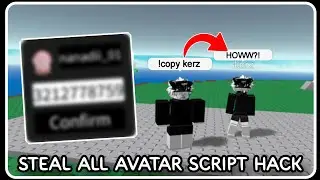 [ FE ] Avatar Stealer Script Hack - ROBLOX SCRIPTS - Get Any Avatar for FREE!