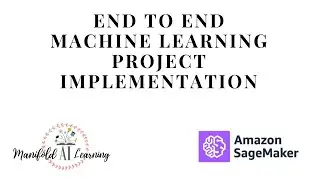 End to End Machine Learning Project Implementation using AWS Sagemaker