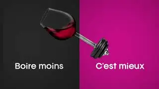 Boire moins C'est mieux | Version 2 | French