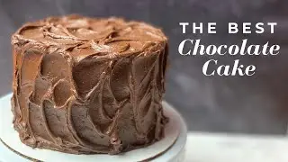 THE BEST CHOCOLATE CAKE | Super moist chocolate cake with chocolate ganache