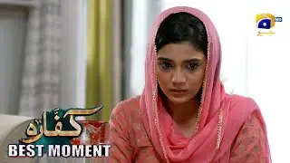 Kaffara Episode 17 | 𝐁𝐞𝐬𝐭 𝐌𝐨𝐦𝐞𝐧𝐭 𝟎𝟑 | Ali Ansari - Laiba Khan - Zoya Nasir - Har Pal Geo