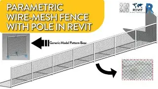 Parametric Wire Mesh Fence in Revit