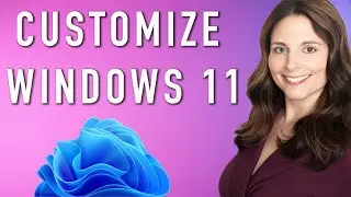 How to Customize Windows 11 - Task Bar, Background, Start Menu, Context Menu, Printer Drivers