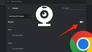 How to Disable and Block Camera Access in Google Chrome Browser Pc 2022