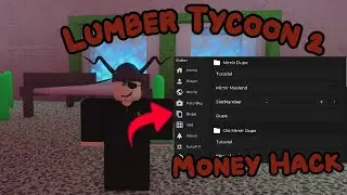 [NEW] Lumber Tycoon 2 Script | Money Dupe | Spawn Loot | PASTEBIN