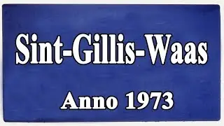 Sint Gillis Waas Anno 1973