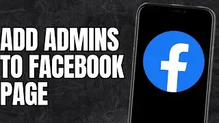 How to add admins to your facebook page?