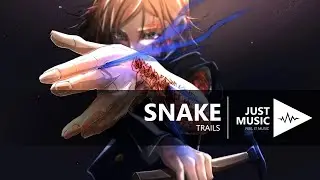 TRAILS - SNAKE [Lyrics]