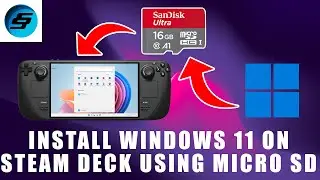 Install Windows 11 on the Steam Deck Using a microSD Card, No Touching Steam OS - Full Driver Setup