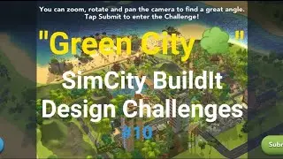 "Green City🌳" SimCity BuildIt Design Challenges #10