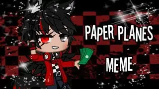 Paper Planes meme || Gacha Club (FLASHING LIGHTS⚠)