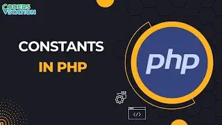 PHP Constants | How to create PHP constants | Variable vs Constants | Magic Constants