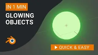 Blender Tutorial: How to Make Objects Glow in Blender