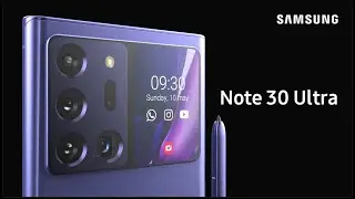 Samsung Galaxy Note 30 Ultra Trailer Concept Introduction | Galaxy Note 23 Ultra 2023