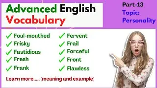 Advanced English Words for IELTS | Advanced Vocabulary Personality Part 13