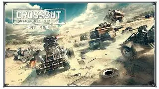 Crossout Прохождение С нуля (игры ПК)