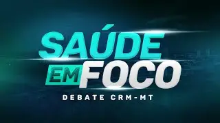 Debate CRM-MT com os candidatos à prefeitura de Cuiabá