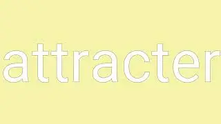 Attracter Definition & Meaning