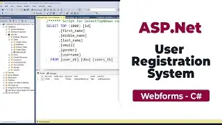 ASP.Net Tutorial | User Registration System - SQL Server & Webforms