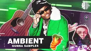 How To Make AMBIENT GUITAR Samples For GUNNA From SCRATCH | FL Studio 20 Tutorial