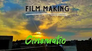 CINEMATIC FILM | filmmaking tips | Cinematography