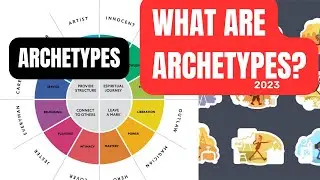 What are Archetypes? 2023 EXPLANATION