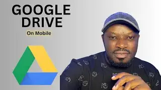 How to use Google Drive on Mobile - Tutorial for Beginners