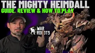 War Robots Heimdall Guide and Review How Good Is It ?