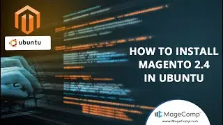 How to Install Magento 2.4 with Elasticsearch In Ubuntu