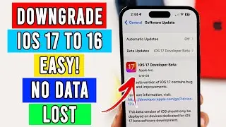 How to Downgrade iOS 17 to iOS 16 Without Data Lost | Remove iOS 17 Beta