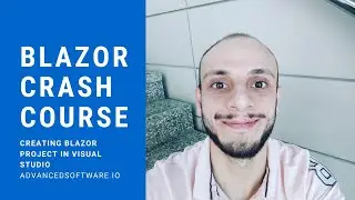 Blazor Crash Course - Creating Blazor Web Assembly Project In Visual Studio