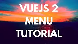 Bootstrap Vue.js menu in 30 minutes - part 6