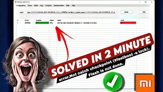 ✅ error.Not catch checkpoint ($fastboot -s lock).Flash is not done.MI Flash Tool Error SOLVED 🔥