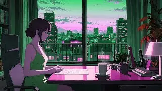 Chillhop Lofi music Study 🎧 Lofi Work & Relaxing🍀 Beautiful Vibes