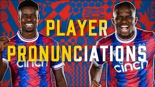 Not Gerhe, Or Gooey! Its Guéhi | How to Pronounce the Crystal Palace Squad