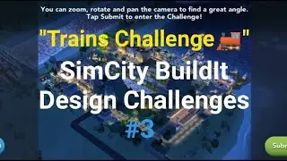 "Trains Challenge🚂" SimCity BuildIt Design Challenges #3