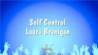 Self Control - Laura Branigan (Karaoke Version)