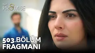 Yemin 503. Bölüm (FİNAL) Fragmanı | The Promise Season 4 Episode 503 (FINAL) Promo