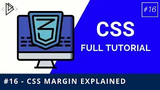 #16 - CSS Margin - CSS Full Tutorial