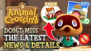 Lots of Animal Crossing NEWS This Week! It's YOUR Last Chance!