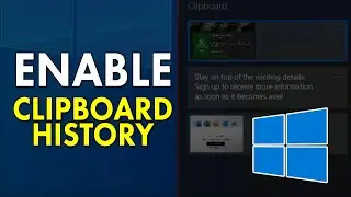 How to Enable Clipboard History in Windows 10 [ Copy & Paste Multiple Items ]