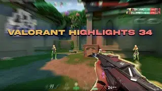 Valorant Highlights 34