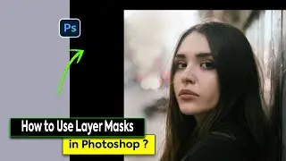 How to Use Layer Masks in Photoshop | Photoshop Tutorial