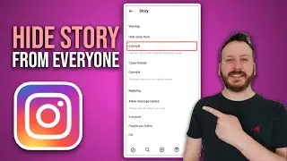 How To Hide Instagram Story From All Followers At Once 2024